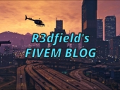 R3dfield's Informative Blog - FiveM