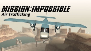 Mission Impossible: Air Trafficking