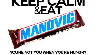KEEP CALM AND EAT A MANOVIC